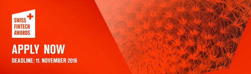 Swiss FinTech Awards 2017: Startups can apply till Friday