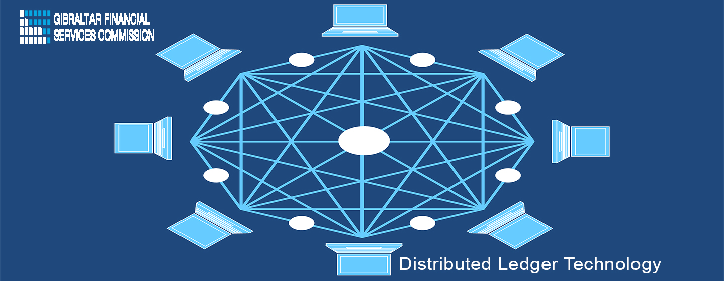 Gibraltar: Distributed Ledger Technology Regulatory Framework