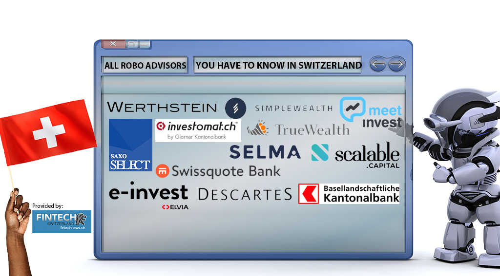 All Robo Advisors You Have To Know In Switzerland