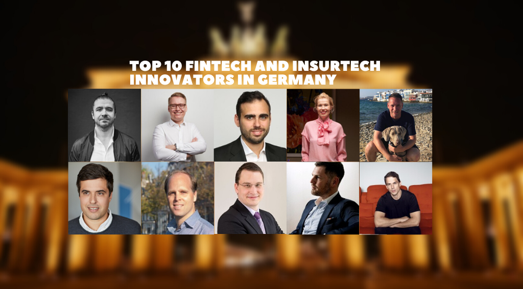 Top 10 Fintech and Insurtech Innovators in Germany