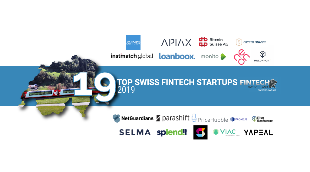 Top 19 Fintech Startups in Switzerland from 2019