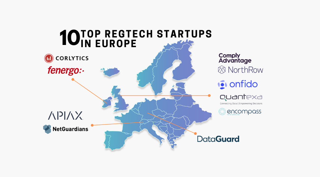 Top 10 Regtech Startups in Europe