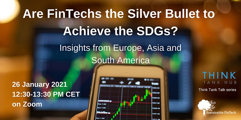 Are Fintechs the Silver Bullet to Achieve the SDGs?