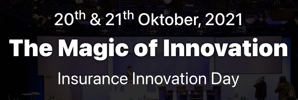 The Magic of Innovation Insurance Innovation Day