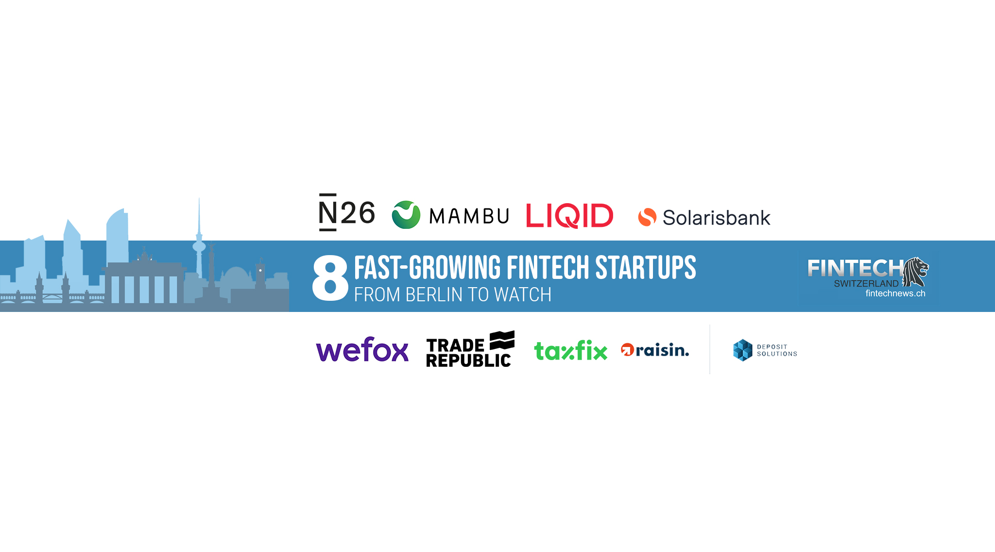 8 Fast-Growing Fintech Startups from Berlin to Watch