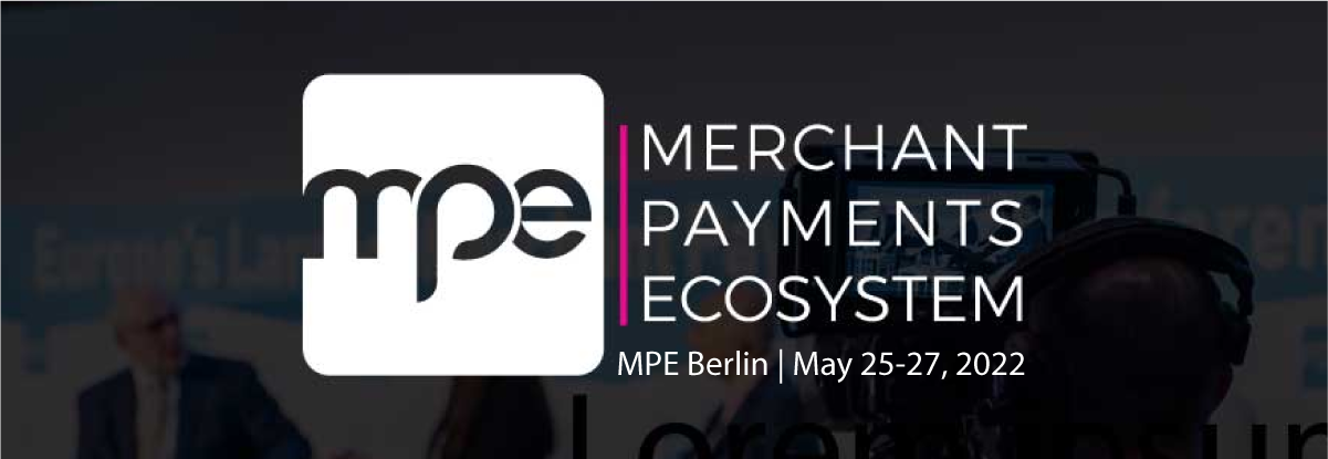 Merchant Payments Ecosystem 2022