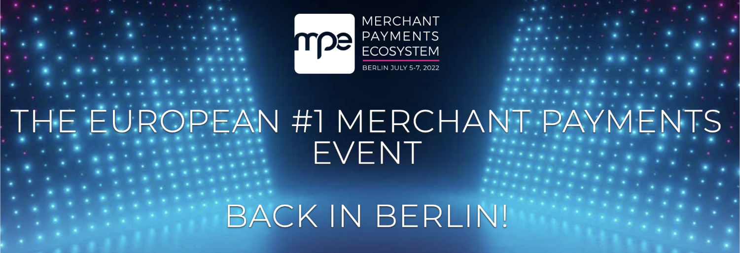 Merchant Payments Ecosystem 2022
