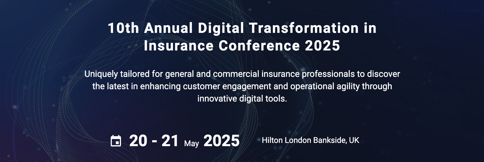 10th Annual Digital Transformation in Insurance Conference 2025