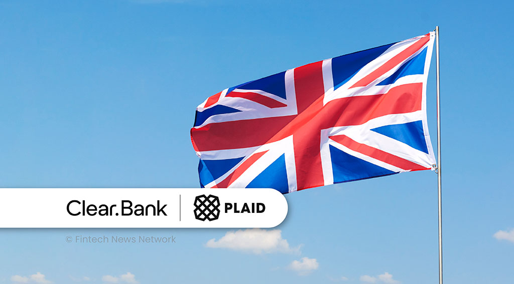 ClearBank and Plaid Partner to Streamline UK Bank Payments
