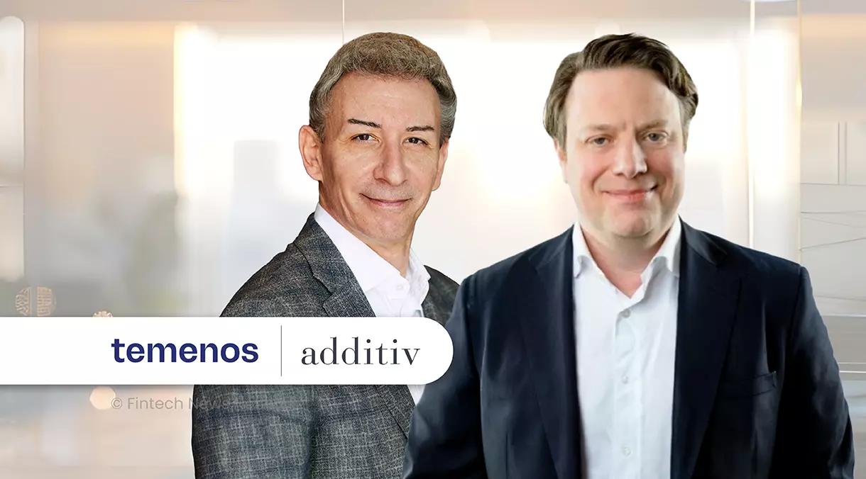 Temenos Acquires additiv to Expand Wealth Management Technology Suite