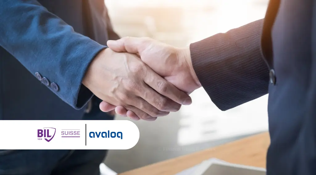 BIL Suisse Extends Core Banking Partnership With Avaloq to Automate Operations