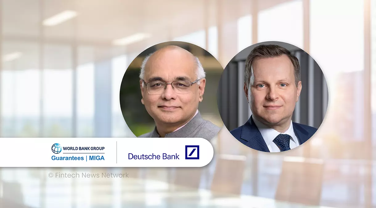 Deutsche Bank and MIGA Launch €1 Billion Trade Finance Platform